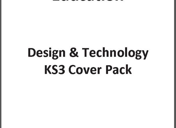 Key Stage 3 D&T Cover Pack