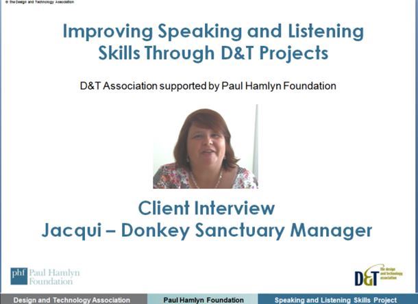 Speaking and listening through D&T projects Virtual Client Interview 1 Donkey Sanctuary